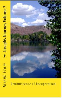 Joseph's Journey Volume 7